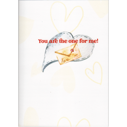 There is a light brown heart pattern paper with the words &quot;You are the one for me!&quot; an image of envelope featuring a heart and the word love in front of a heart.