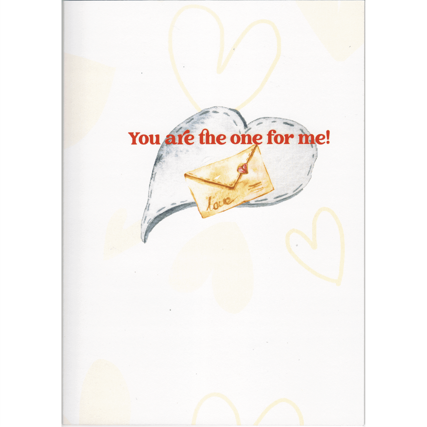 There is a light brown heart pattern paper with the words &quot;You are the one for me!&quot; an image of envelope featuring a heart and the word love in front of a heart.